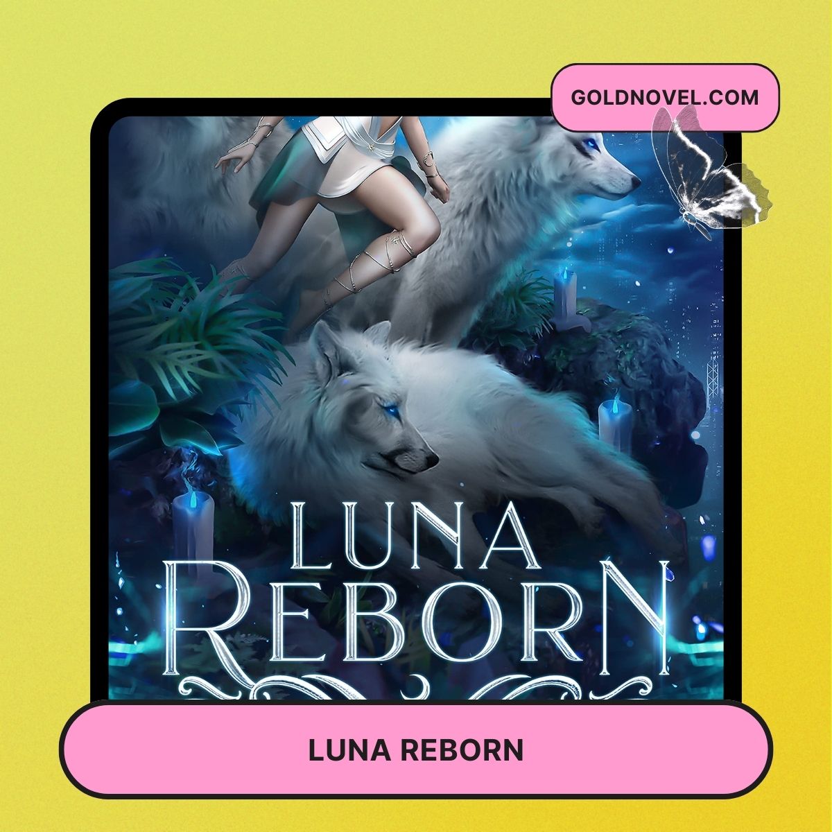 Luna Reborn Novel
